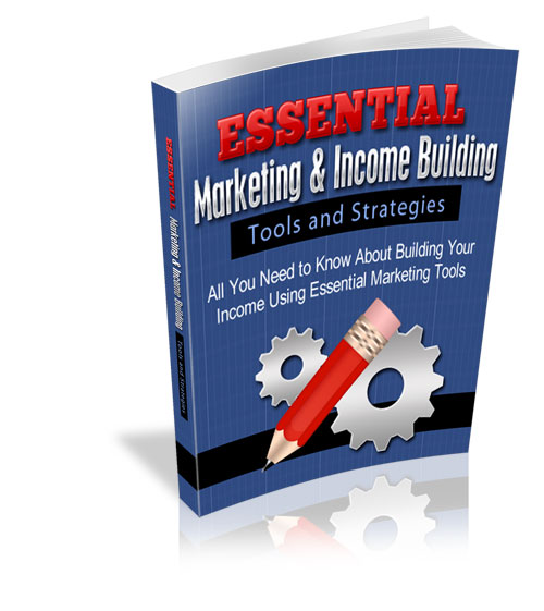 essential marketing and income building tools and strategies book cover